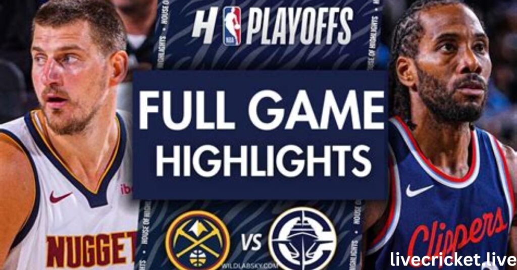 The Ultimate Breakdown: Clippers vs. Denver Nuggets Match Player Stats
