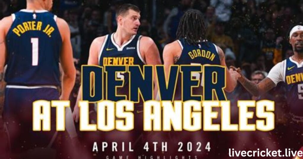 Clippers vs Denver Nuggets Match Player Stats 2025: Full Game Analysis, Highlights & Key Performers